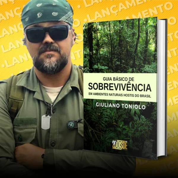 Guia Básico De Sobrevivência Em Ambientes Naturais Hostis Do Brasil